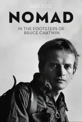 流浪者：追随布鲁斯&middot;查特文的脚步